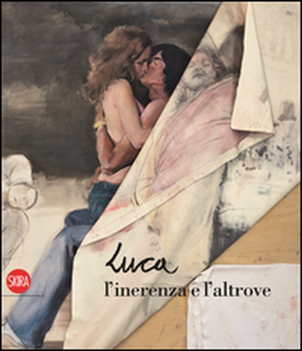 Luca Invernizzi. L'inerenza e l'altrove - Librerie.coop