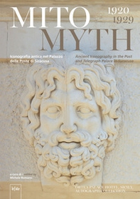 Mito 1920-1929. Iconografia antica nel Palazzo delle Poste di Siracusa - Librerie.coop