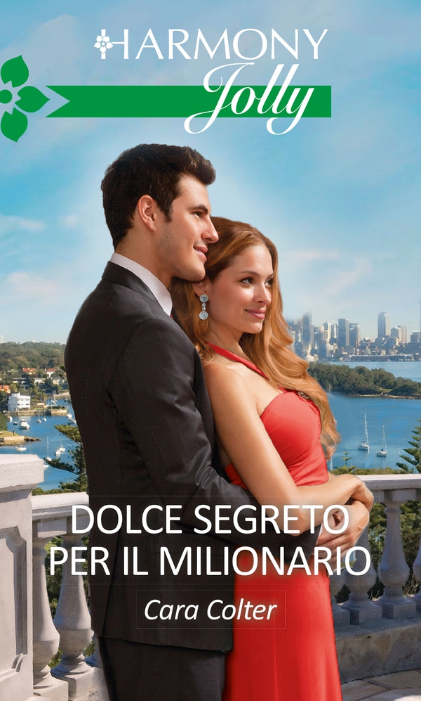Dolce segreto per il milionario - Librerie.coop Dolce segreto per il milionario - Librerie.coop