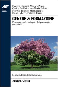 Genere & formazione. Proposte per lo sviluppo del potenziale femminile - Librerie.coop