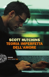 Teoria imperfetta dell'amore - Librerie.coop Teoria imperfetta dell'amore - Librerie.coop