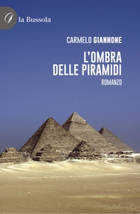 L'ombra delle Piramidi - Librerie.coop
