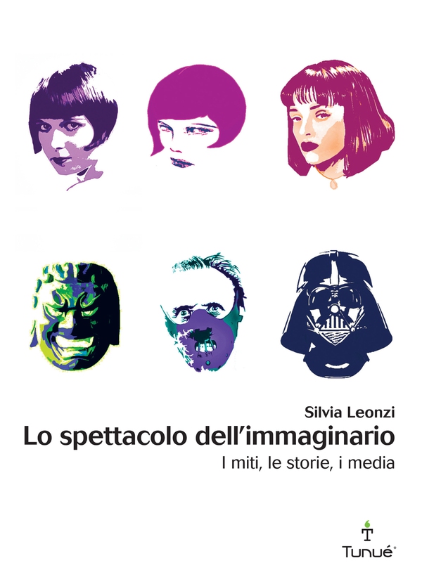 Lo spettacolo dell'immaginario. I miti, le storie, i media - Librerie.coop Lo spettacolo dell'immaginario. I miti, le storie, i media - Librerie.coop