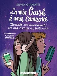 La mia Crush è una canzone - Librerie.coop