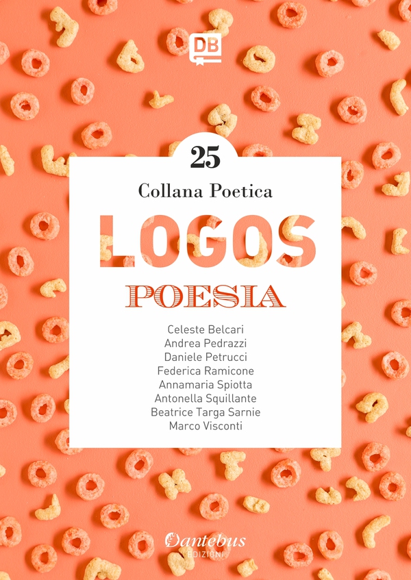 Collana Poetica Logos vol. 25 - Librerie.coop Collana Poetica Logos vol. 25 - Librerie.coop