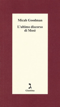 L'ultimo discorso di Mosè - Librerie.coop