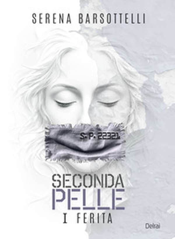 Seconda pelle. I ferita - Librerie.coop