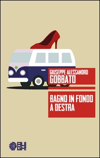 Bagno in fondo a destra - Librerie.coop