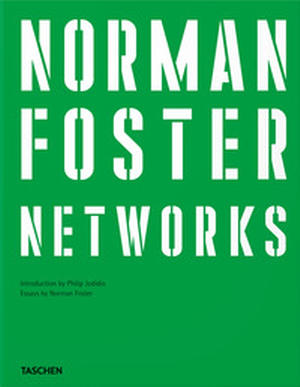 Norman Foster. Networks. Ediz. inglese - Librerie.coop