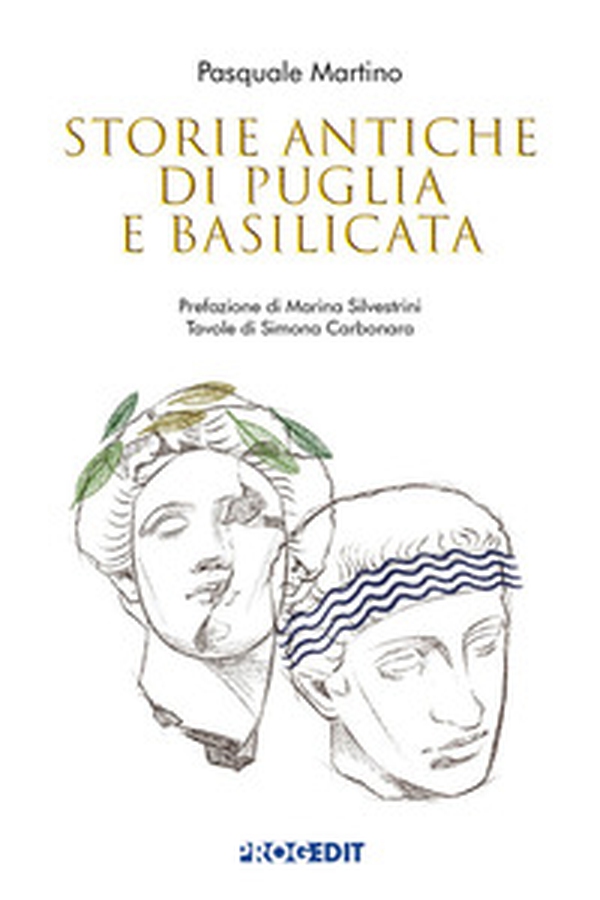 Storie antiche di Puglia e Basilicata - Librerie.coop