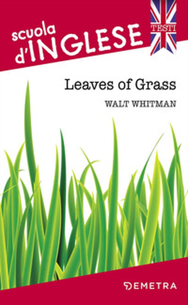 Leaves of grass - Librerie.coop Leaves of grass - Librerie.coop