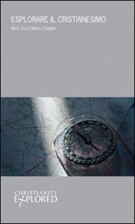 Esplorare il cristianesimo - Librerie.coop