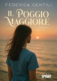 Il Poggio Maggiore - Librerie.coop
