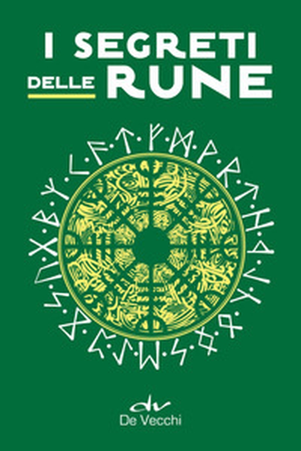 I segreti delle rune - Librerie.coop I segreti delle rune - Librerie.coop