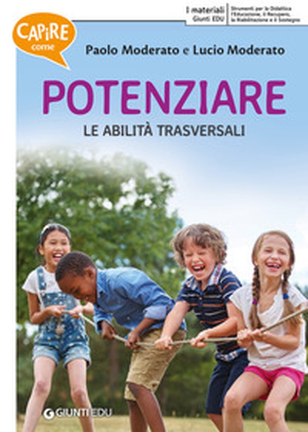Capire come potenziare le abilità trasversali - Librerie.coop Capire come potenziare le abilità trasversali - Librerie.coop
