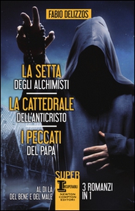 La setta degli alchimisti-La cattedrale dell'Anticristo-I peccati del papa - Librerie.coop