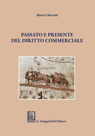 Passato e presente del diritto commerciale - e-Book - Librerie.coop
