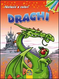 Draghi. Fantasie a colori - Librerie.coop