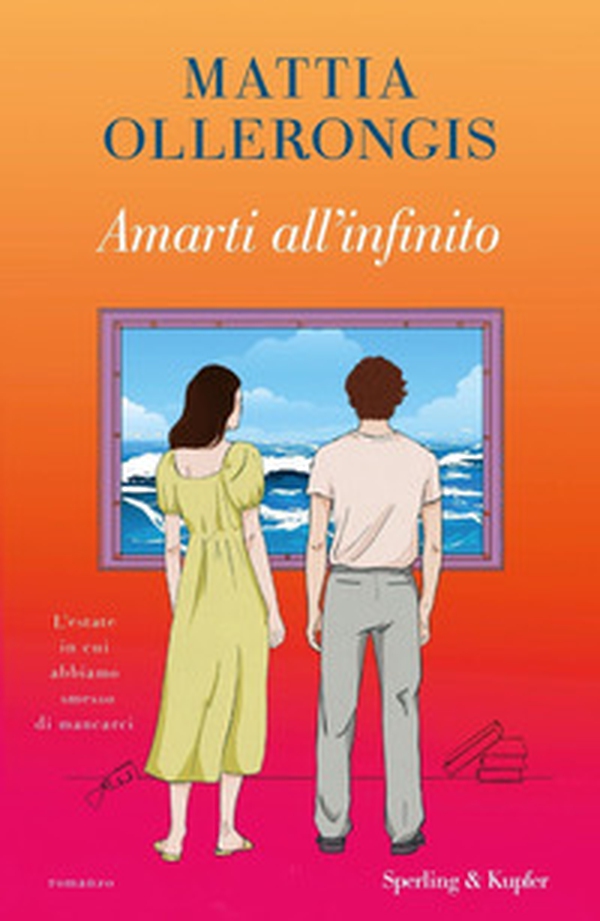 Amarti all'infinito - Librerie.coop Amarti all'infinito - Librerie.coop