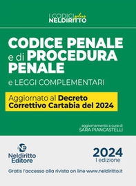 Codice penale e di procedura penale e leggi complementari. Aggiornato al Decreto Correttivo Cartabia del 2024 - Librerie.coop