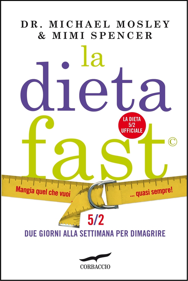 La Dieta Fast - Librerie.coop La Dieta Fast - Librerie.coop