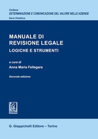 Manuale di revisione legale. Logiche e strumenti - Librerie.coop Manuale di revisione legale. Logiche e strumenti - Librerie.coop