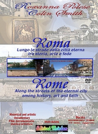 Roma. Lungo le strade della città eterna: storia, arte e fede. Ediz. italiana e inglese - Librerie.coop Roma. Lungo le strade della città eterna: storia, arte e fede. Ediz. italiana e inglese - Librerie.coop