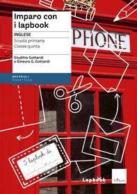Imparo con i lapbook - Inglese - Classe quinta - Librerie.coop