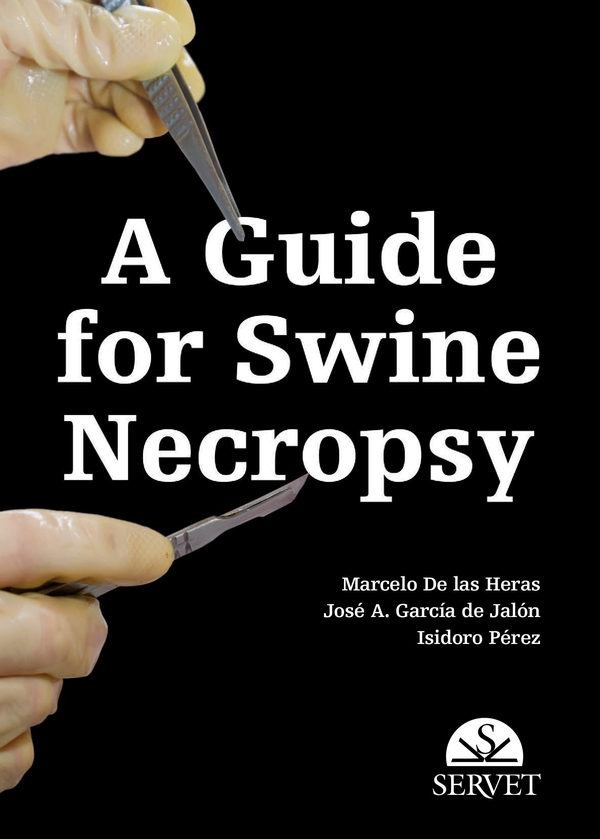 A Guide for Swine Necropsy - Librerie.coop A Guide for Swine Necropsy - Librerie.coop