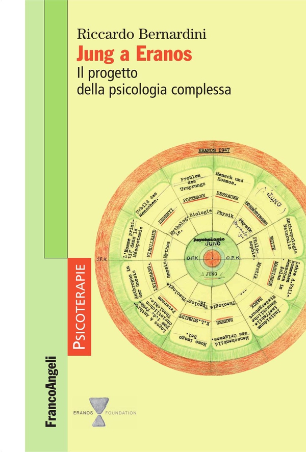 Jung a Eranos. Il progetto della psicologia complessa - Librerie.coop Jung a Eranos. Il progetto della psicologia complessa - Librerie.coop