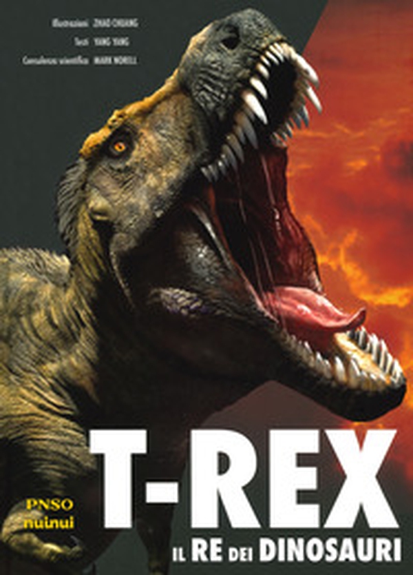 T-Rex. Il re dei dinosauri - Librerie.coop T-Rex. Il re dei dinosauri - Librerie.coop
