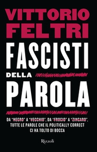 Fascisti della parola - Librerie.coop