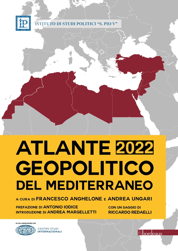 Atlante geopolitico del Mediterraneo 2022 - Librerie.coop Atlante geopolitico del Mediterraneo 2022 - Librerie.coop