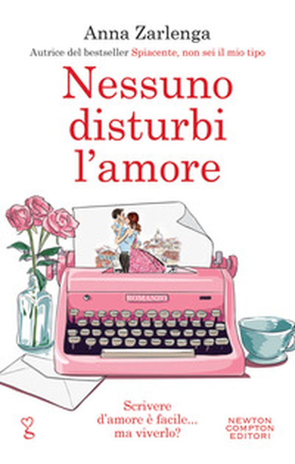 Nessuno disturbi l'amore - Librerie.coop Nessuno disturbi l'amore - Librerie.coop