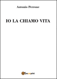 Io la chiamo vita - Librerie.coop