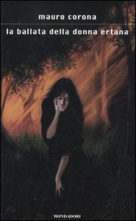 La ballata della donna ertana - Librerie.coop La ballata della donna ertana - Librerie.coop