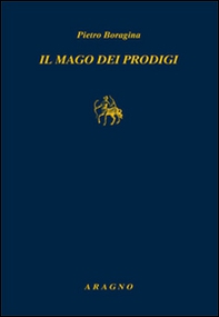 Il mago dei prodigi - Librerie.coop