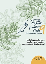Puglia quante storie. Concorso letterario, nona edizione - Librerie.coop