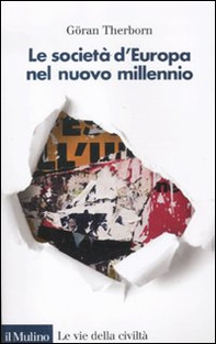Le società d'Europa nel nuovo millennio - Librerie.coop