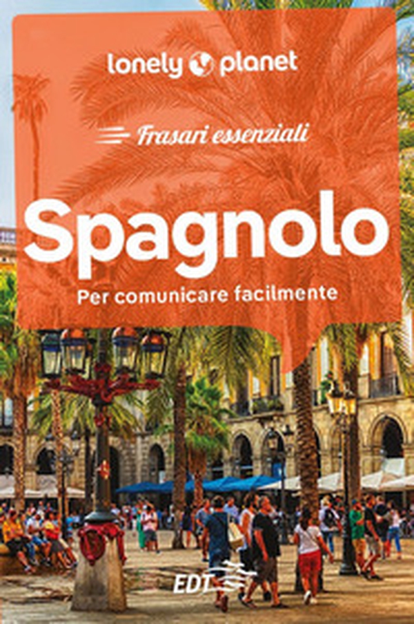 Spagnolo. Frasari essenziali - Librerie.coop Spagnolo. Frasari essenziali - Librerie.coop