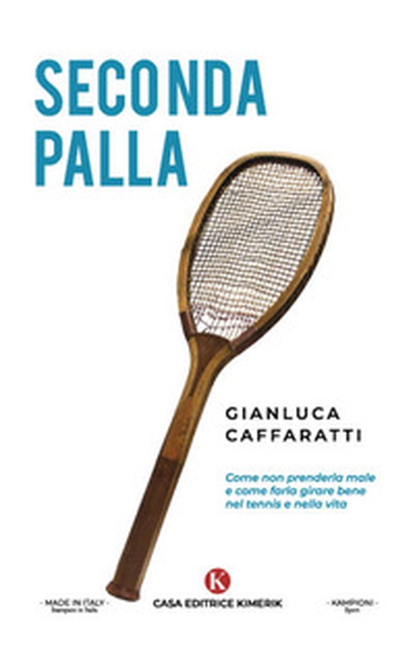 Seconda palla. Come non prenderla male e come farla girare bene nel tennis e nella vita - Librerie.coop Seconda palla. Come non prenderla male e come farla girare bene nel tennis e nella vita - Librerie.coop