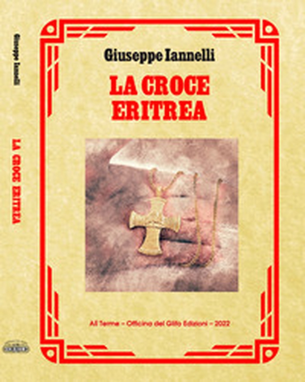 La Croce eritrea - Librerie.coop La Croce eritrea - Librerie.coop