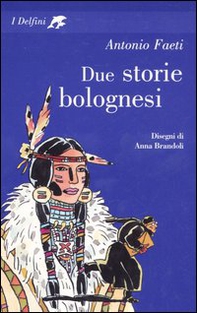 Due storie bolognesi - Librerie.coop