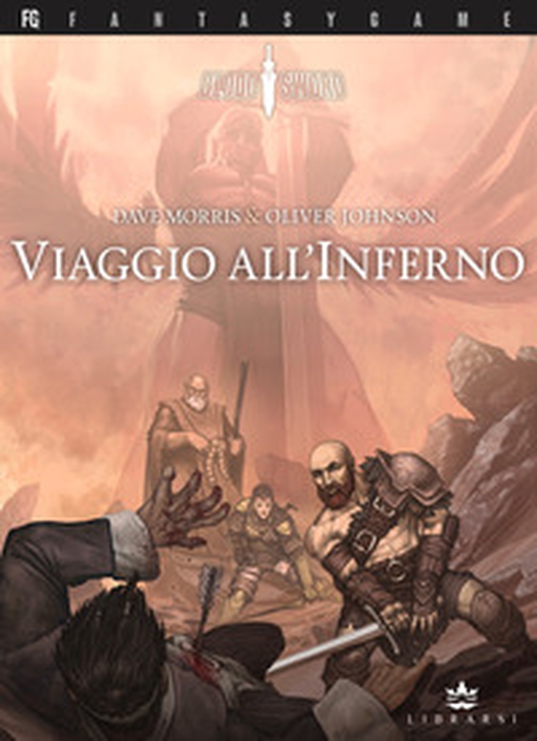Viaggio all'Inferno. Blood sword - Vol. 4 - Librerie.coop Viaggio all'Inferno. Blood sword - Vol. 4 - Librerie.coop