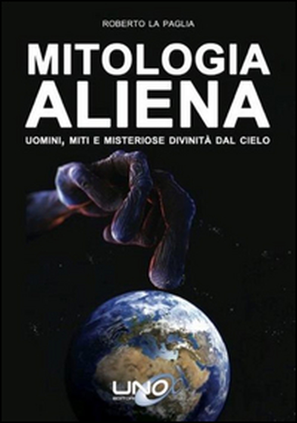 Mitologia aliena. Uomini, miti e misteriose divinità dal cielo - Librerie.coop Mitologia aliena. Uomini, miti e misteriose divinità dal cielo - Librerie.coop