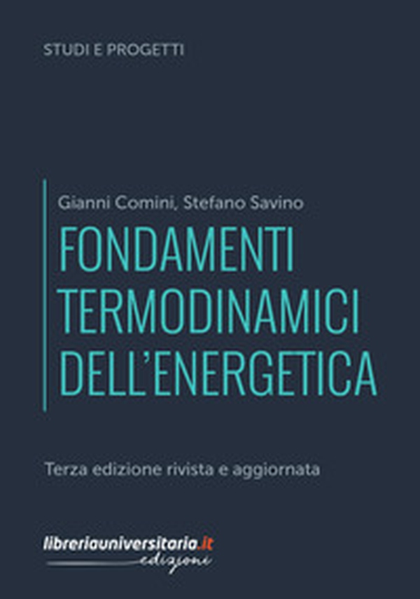 Fondamenti termodinamici dell'energetica - Librerie.coop Fondamenti termodinamici dell'energetica - Librerie.coop
