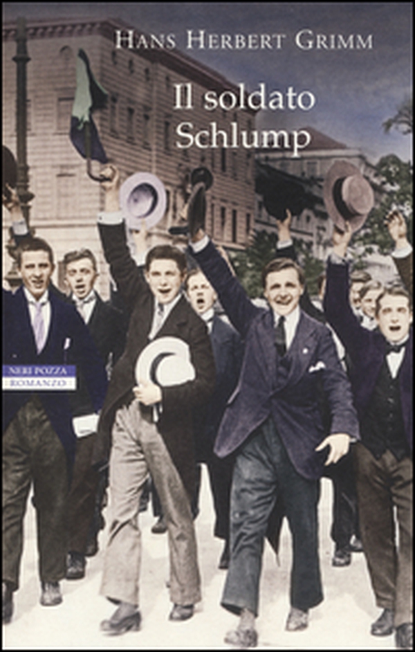 Il soldato Schlump - Librerie.coop Il soldato Schlump - Librerie.coop