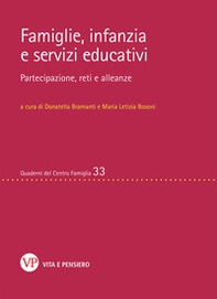 Famiglie, infanzia e servizi educativi. Partecipazione, reti e alleanze - Librerie.coop