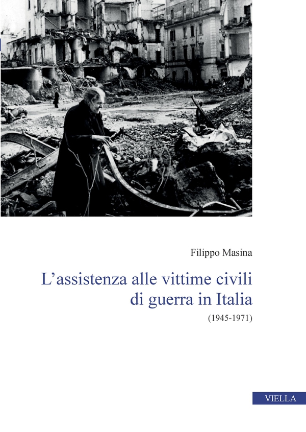 L’assistenza alle vittime civili di guerra in Italia - Librerie.coop L’assistenza alle vittime civili di guerra in Italia - Librerie.coop