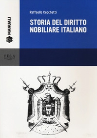 Storia del diritto nobiliare italiano - Librerie.coop Storia del diritto nobiliare italiano - Librerie.coop
